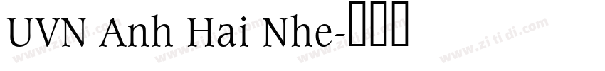 UVN Anh Hai Nhe字体转换